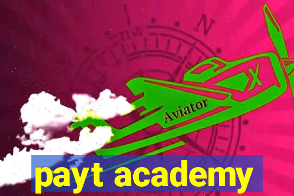 payt academy